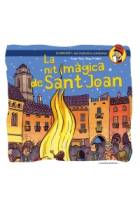 La nit màgica de Sant Joan (En Patufet i les tradicions catalanes)