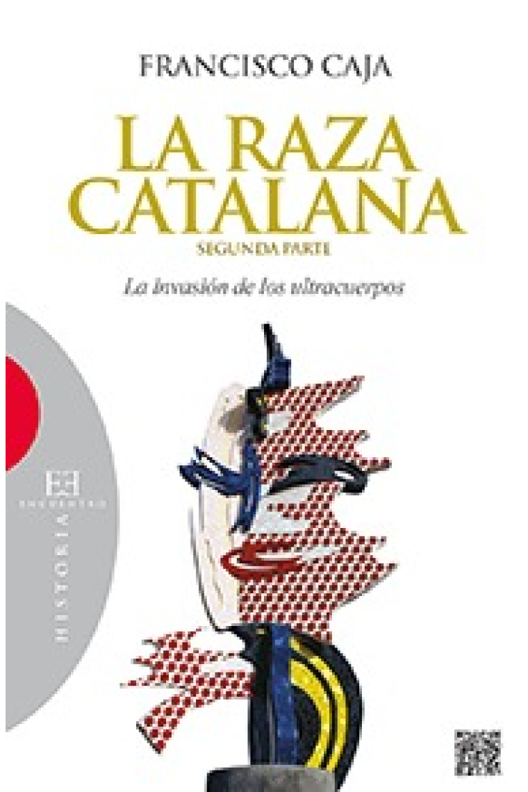 La raza catalana. Segunda parte. La invasión de los ultracuerpos