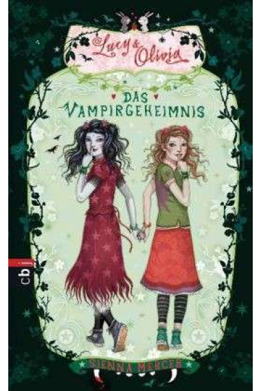 Lucy & Olivia - Das Vampirgeheimnis