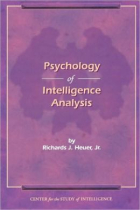 The Psychology of Intelligence Analysis