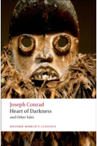 Oxford World's Classics: Heart of Darkness and Other Tales