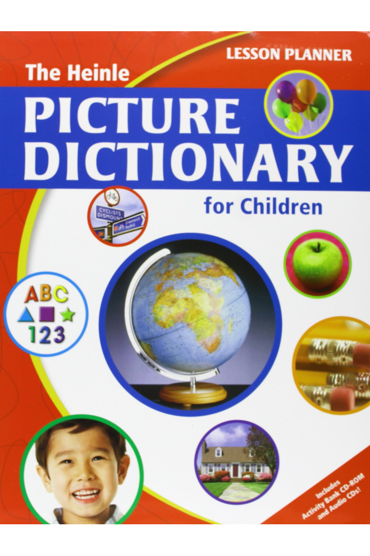 The Heinle Picture Dictionary for Children: Lesson Planner with Activity Bank CD-ROM and Audio CDs Lesson Planner