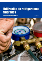 Utilización de refrigerantes fluorados