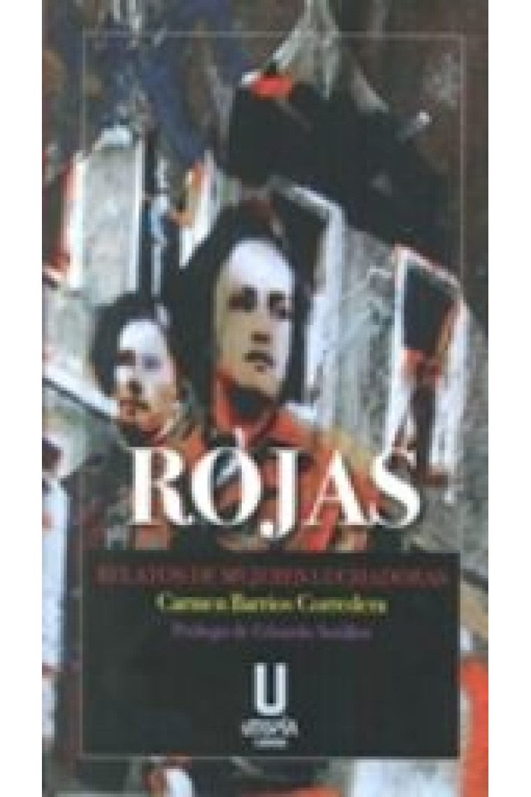 Rojas. Relatos de mujeres luchadoras