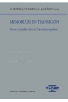 Memoria(s) en transición: voces y miradas sobre la Transición española