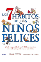 Los 7 hábitos de los niños felices.Nueva EDICIÓN 2020