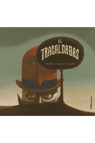 El Tragaldabas