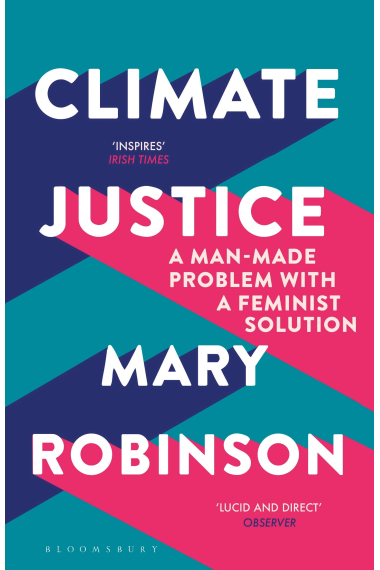 Climate justice. A man-made problem with a feminism solution