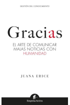 GRACIAS. El arte de comunicar malas noticias con humanidad