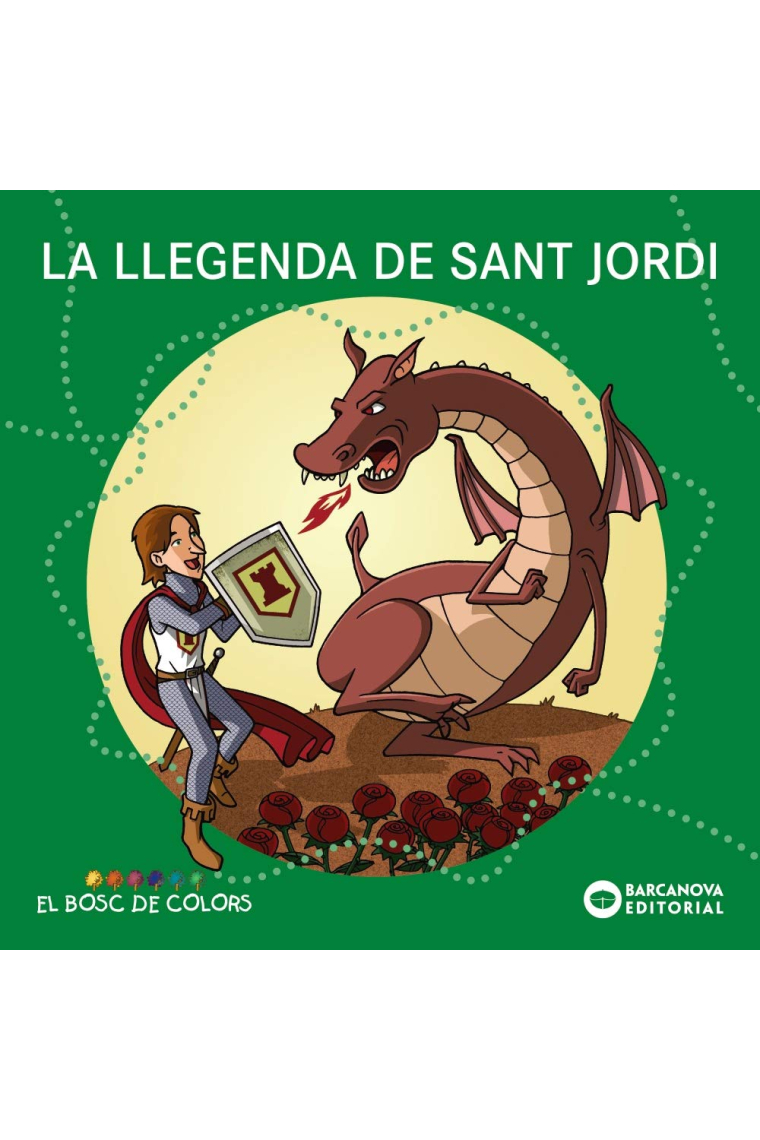 La llegenda de Sant Jordi (Llibres infantils i juvenils - El bosc de colors)