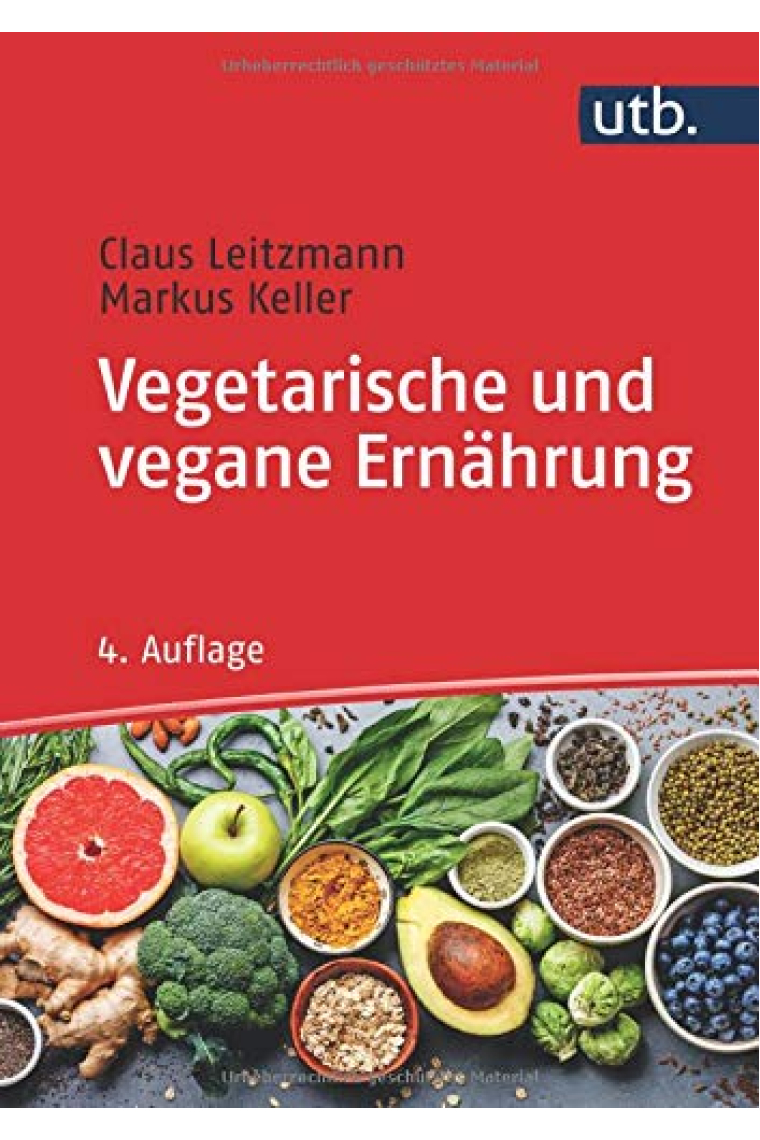 Vegetarische und vegane Ernährung