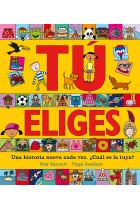 Tú eliges. Una historia nueva cada vez. ¿Cuál es la tuya?