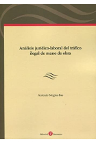 ANALISIS JURIDICO-LABORAL DEL TRAFICO ILEGAL DE MANO DE OBRA