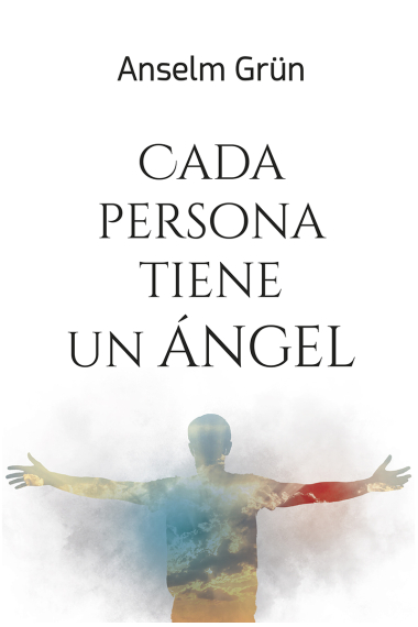 Cada persona tiene un ángel: aproximaciones desde la Biblia, la teología y la psicología