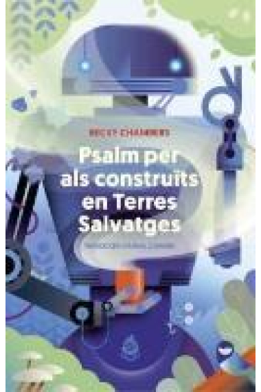 Psalm per als construïts en terres salvatges