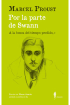 Por la parte de Swann. (A la busca del tiempo perdido, I)