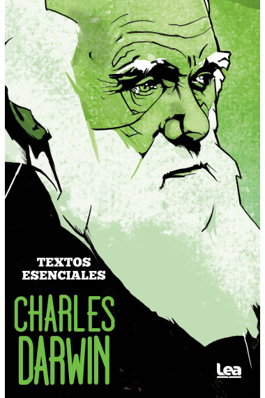 Charles Darwin. Textos esenciales