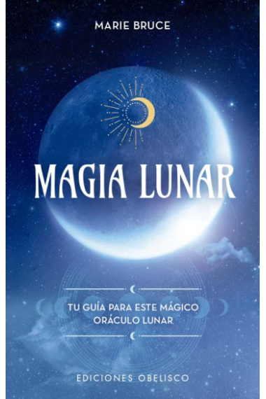 Magia lunar. Libro y baraja de cartas