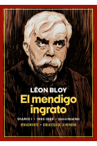 El mendigo ingrato: Diario del autor, I (1892-1895)