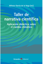 Taller de narrativa científica. Aplicación didáctica sobre el cambio climático