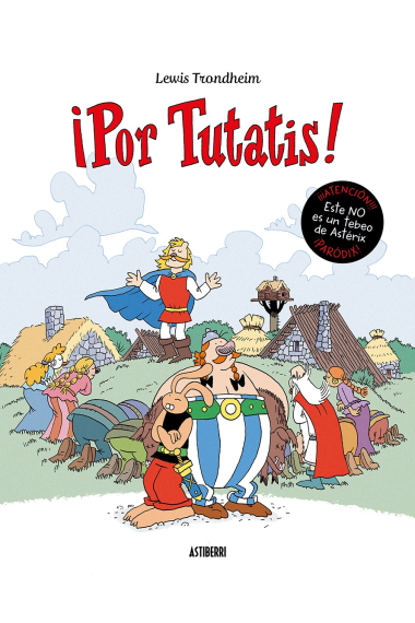 ¡Por Tutatis!