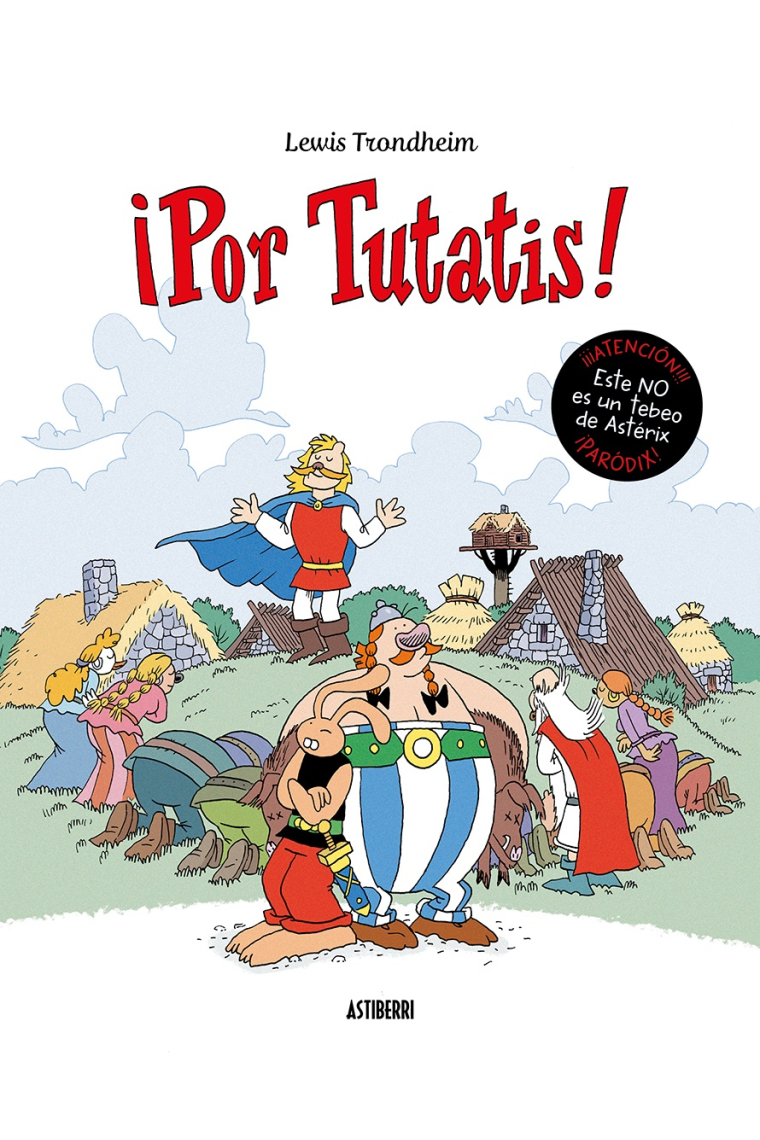 ¡Por Tutatis!