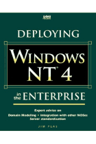 Deploying Windows NT 4 in the enterprise