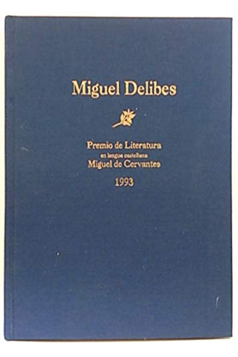 MIGUEL DELIBES, PREMIO MIGUEL DE CERVANTES 1993