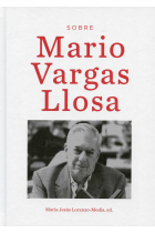 SOBRE MARIO VARGAS LLOSA