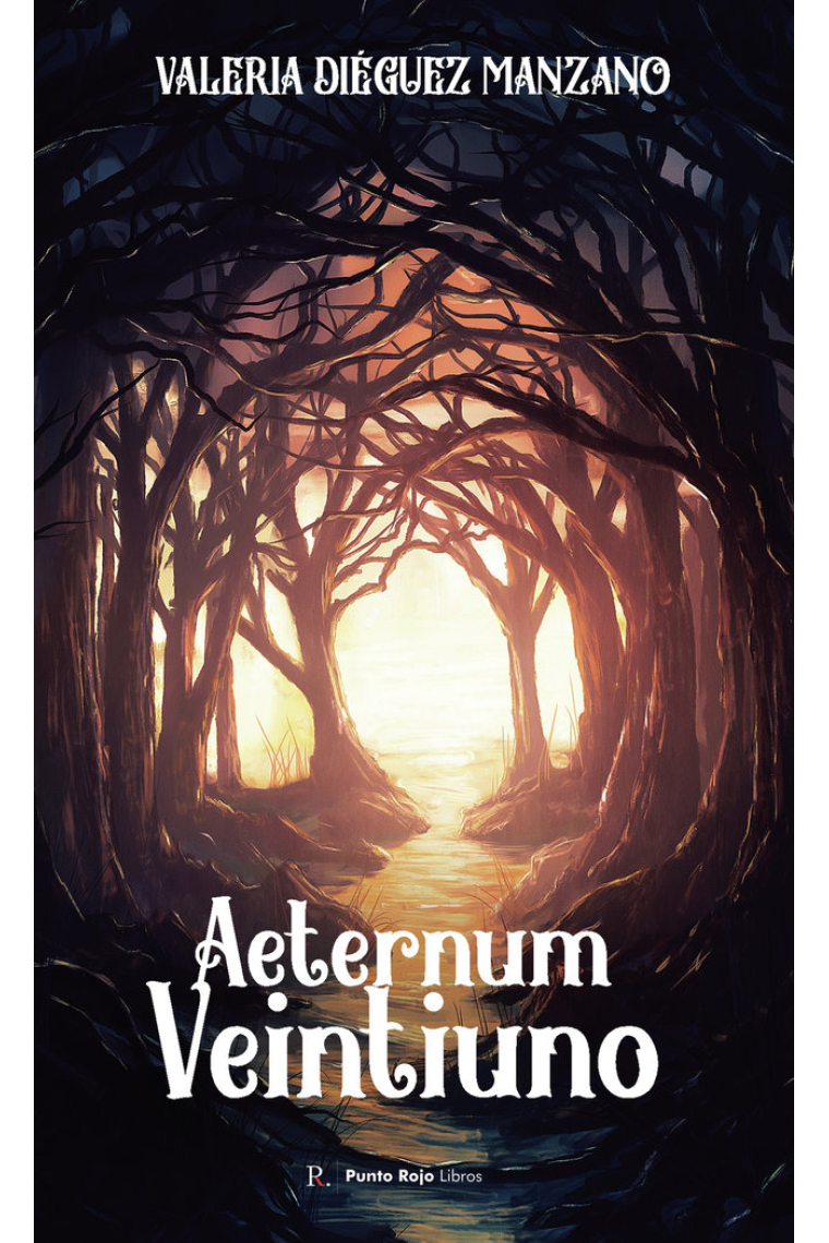 Aeternum, Veintiuno