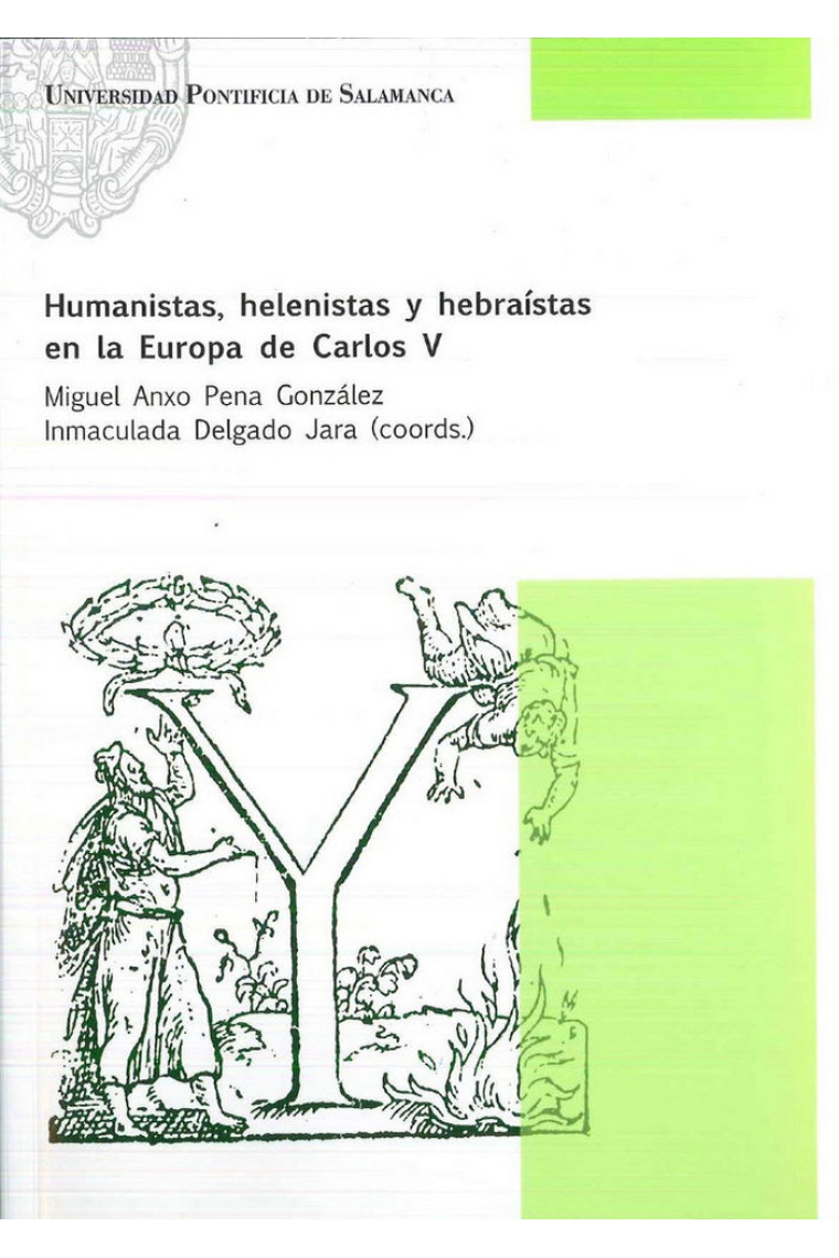 HUMANISTAS, HELENISTAS Y HEBRAÍSTAS EN LA EUROPA DE CARLOS V