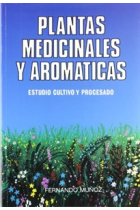 Plantas medicinales y aromáticas