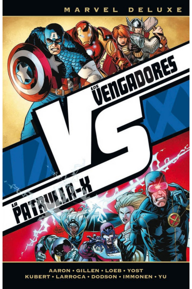 LOS VENGADORES VS LA PATRULLA X