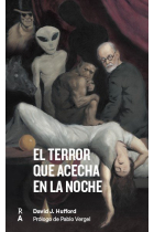 EL TERROR QUE ACECHA EN LA NOCHE