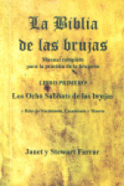 La Biblia de las Brujas, libro I