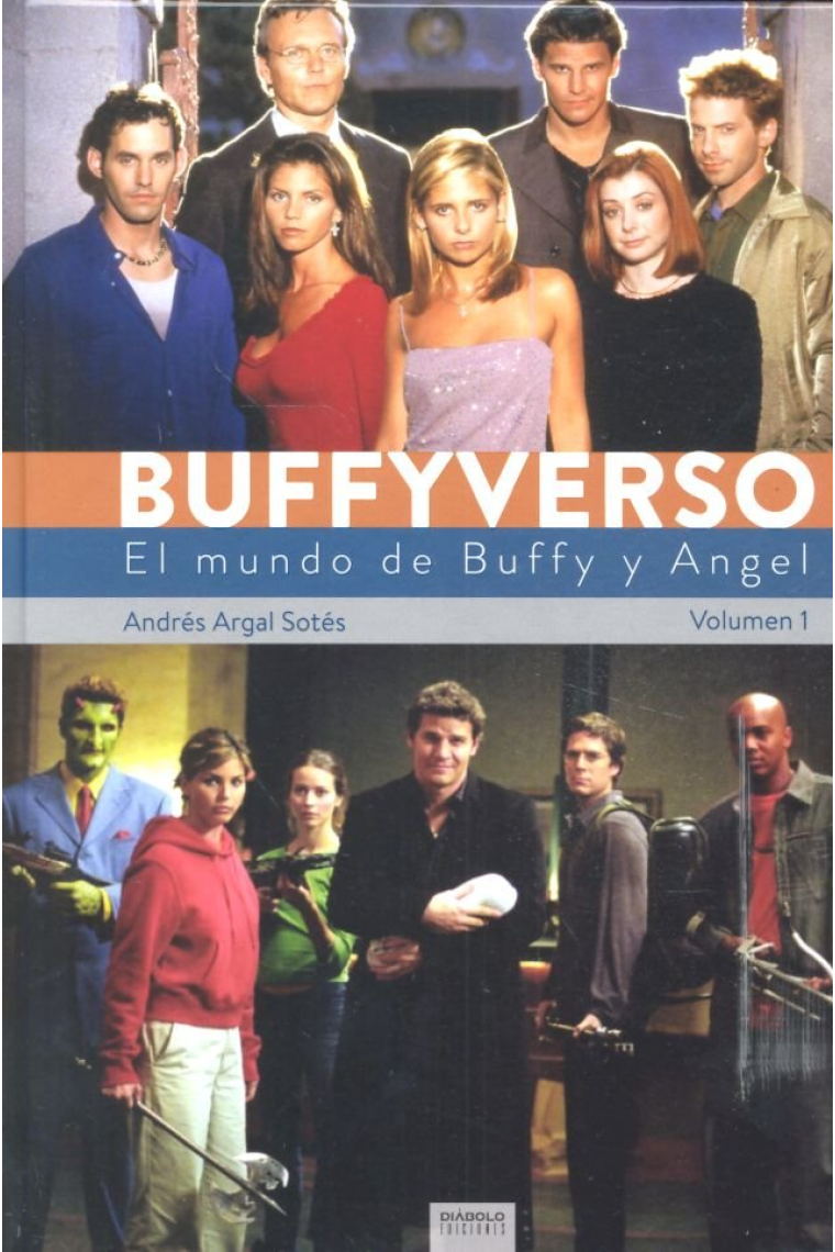 BUFFYVERSO 1 EL MUNDO DE BUFFY Y ANGEL