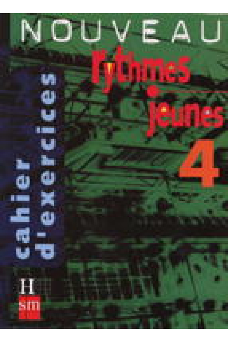 Nouveau Rythmes jeunes 4. Cahier de exercises