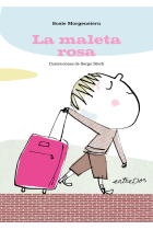 La maleta rosa