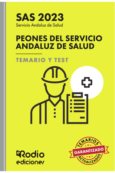 PEONES DEL SERVICIO ANDALUZ DE SALUD TEMARIO Y TEST. SAS 20