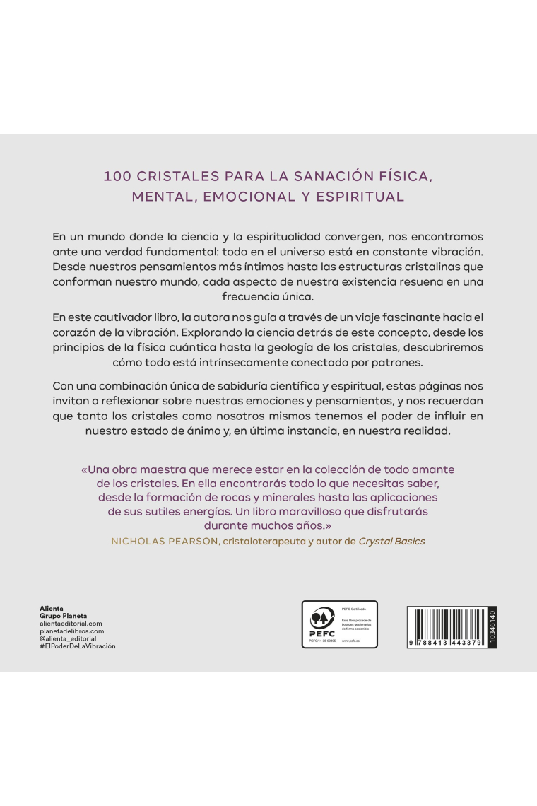 El poder de la vibración. Descubre la energía de los cristales y transforma tu vida