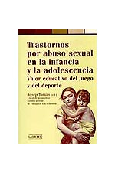 Trastornos por abuso sexual en la infancia y la adolescencia