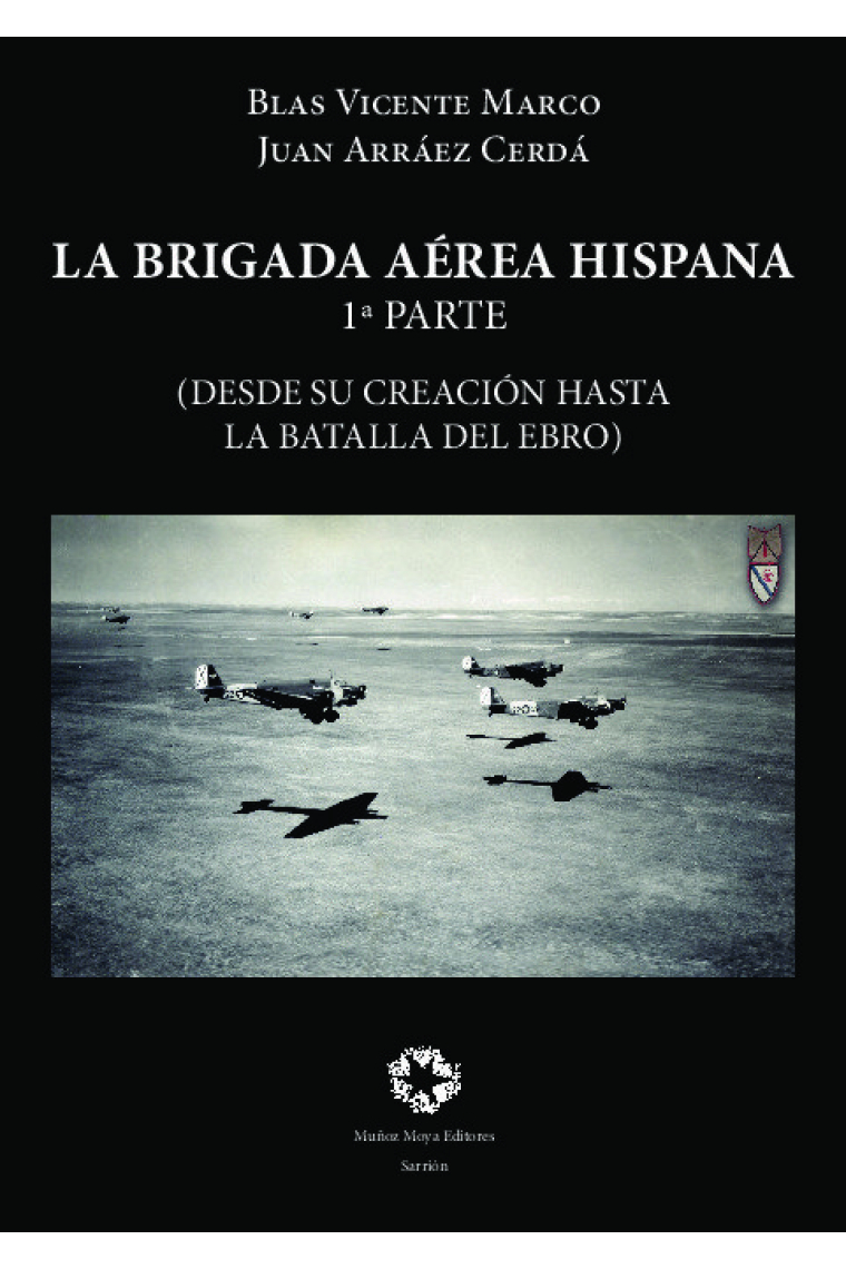 LA BRIGADA AEREA HISPANA