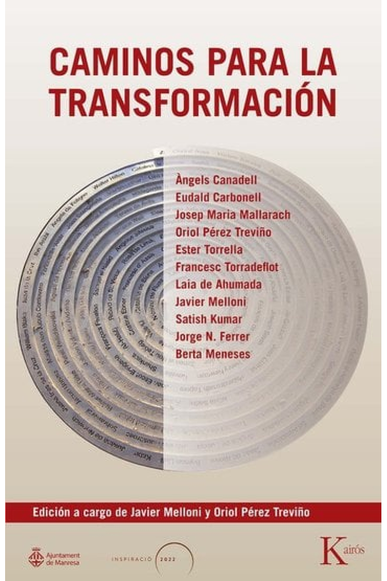 Caminos para la transformación (Edición a cargo de Javier Melloni y Oriol Pérez Treviño)