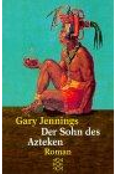 Der Sohn des Azteken