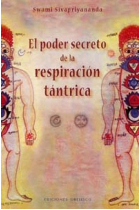 El poder secreto de la respiración tántrica