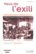 Veus de l'exili. 20 testimonis de la diàspora catalana (Basat en el programa Veus de l'exili de Catalunya Ràdio