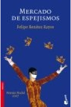 Mercado de espejismos (Premio Nadal 2007)