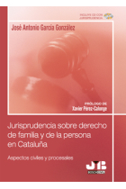 Jurisprudencia sobre  derecho  de familia y de la persona en Cataluña