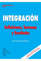 Integración, definiciones, teoremas y resultados