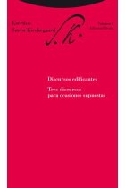 Escritos, vol. 5: Discursos edificantes. Tres discursos para ocasiones supuestas